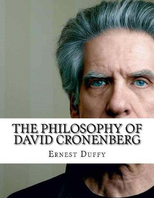 Book cover for The Philosophy of David Cronenberg