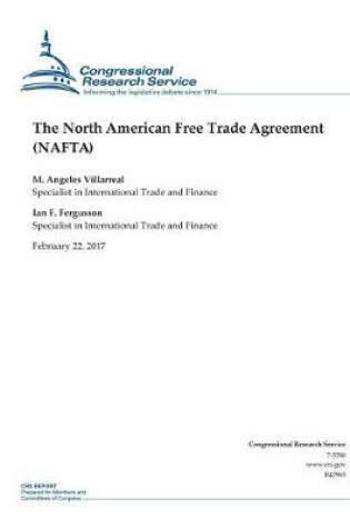 Cover of The North American Free Trade Agreement (NAFTA)