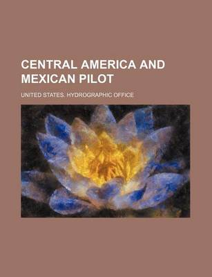 Book cover for Central America and Mexican Pilot