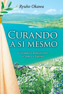 Book cover for Curando a Si Mesmo
