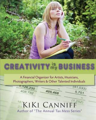 Cover of Creativity Is My Business