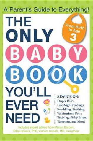 Cover of The Only Baby Book You'll Ever Need