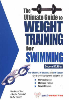 Book cover for Ultimate Guide to Weight Training for Swimming, 2nd Edition