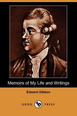 Book cover for Memoirs of My Life and Writings (Dodo Press)