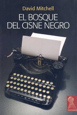 Book cover for El Bosque del Cisne Negro
