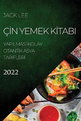 Book cover for Ç&#304;n Yemek K&#304;tabi 2022