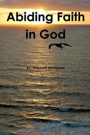 Cover of Abiding Faith in God