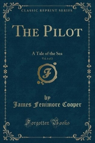 Cover of The Pilot, Vol. 1 of 2