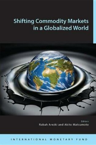 Cover of Shifting Commodity Markets in a Globalized World