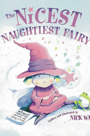 Cover of The Nicest Naughtiest Fairy