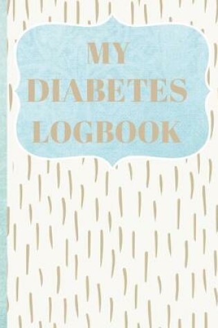 Cover of My Diabetes Logbook