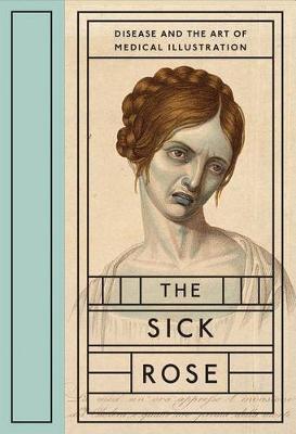 Book cover for The Sick Rose