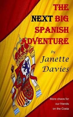 Book cover for The Next Big Spanish Adventure