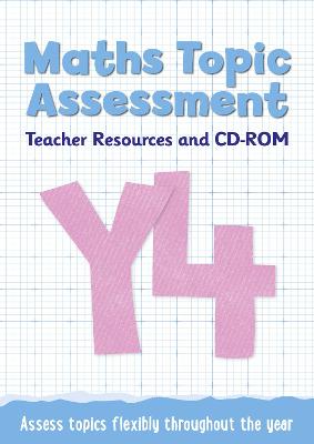 Book cover for Year 4 Maths Topic Assessment: Teacher Resources and CD-ROM