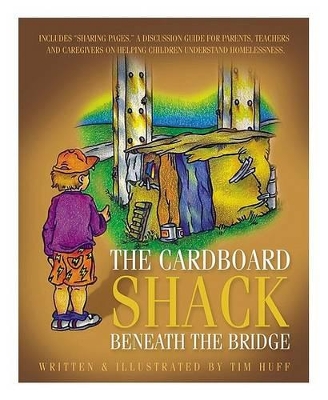 Book cover for The Cardboard Shack Beneath the Bridge