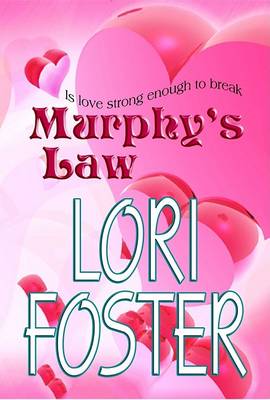 Murphy's Law by Lori Foster
