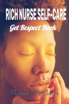 Book cover for Rich Nurse Self Care