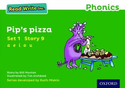 Cover of Read Write Inc. Phonics: 9 Pip's Pizza (Green Set 1 Storybook)