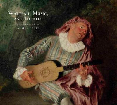 Book cover for Watteau, Music, and Theater