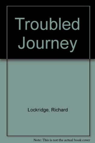 Cover of Troubled Journey