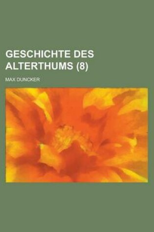 Cover of Geschichte Des Alterthums (8)