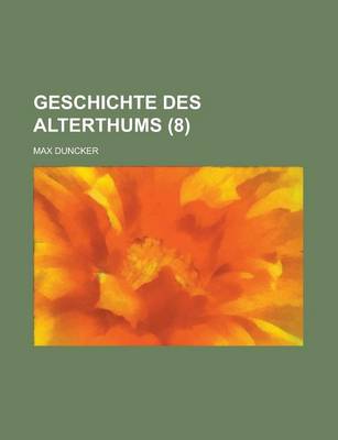 Book cover for Geschichte Des Alterthums (8)