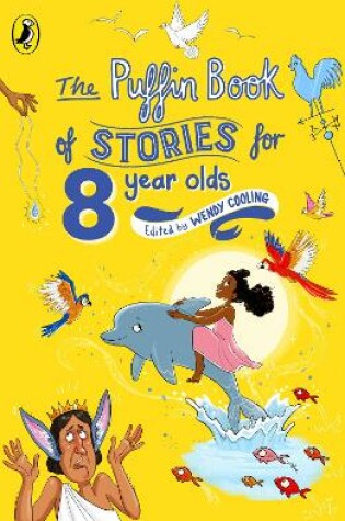 Cover of The Puffin Book of Stories for Eight-year-olds