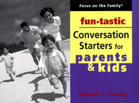 Cover of Funtastic Conversation Starters for Parents & Kids