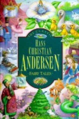 Cover of Classic Anderson Fairy Tales