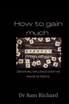 Book cover for How to gain much respect from others