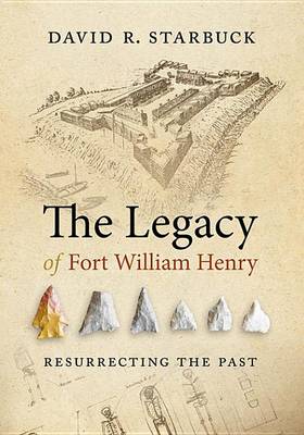 Book cover for The Legacy of Fort William Henry