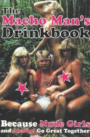 Cover of The Macho Man's Drinkbook