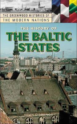 Book cover for The History of the Baltic States