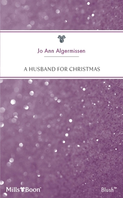 Cover of A Husband For Christmas