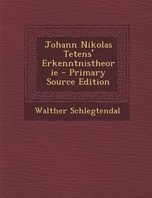 Book cover for Johann Nikolas Tetens' Erkenntnistheorie