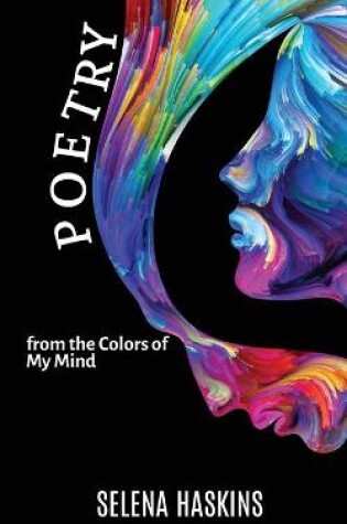 Cover of Poetry from the Colors of My Mind