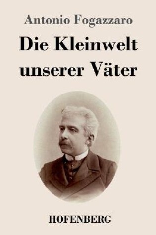 Cover of Die Kleinwelt unserer Väter