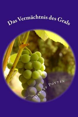Book cover for Das Vermachtnis des Grals