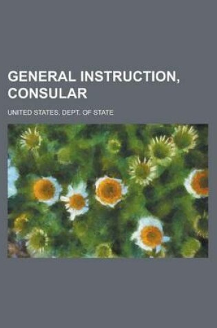 Cover of General Instruction, Consular
