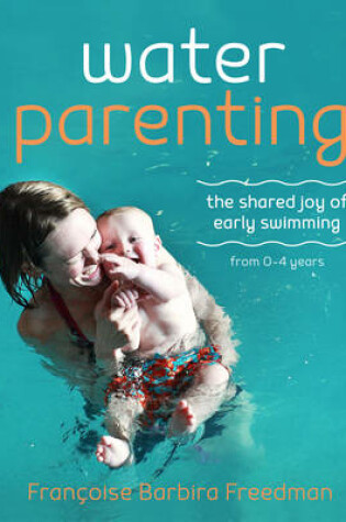 Cover of Water Parenting
