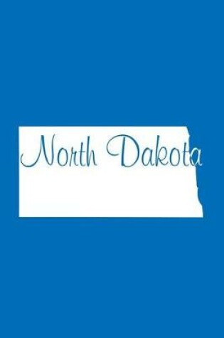 Cover of North Dakota - Cobalt Blue Lined Notebook with Margins