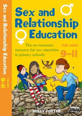 Book cover for Sex and Relationships Education 9-11 Plus CD-ROM