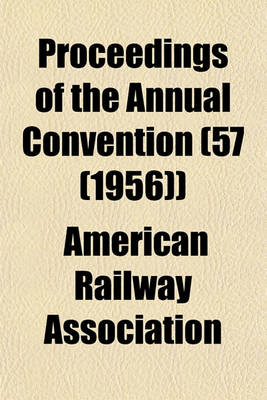 Book cover for Proceedings of the Annual Convention (57 (1956))