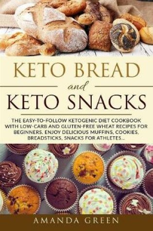 Cover of Keto Bread and Keto Snacks