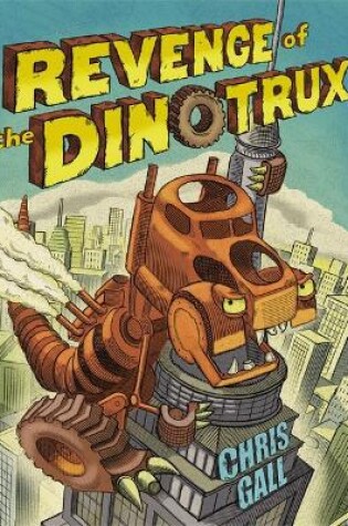 Cover of Revenge of the Dinotrux