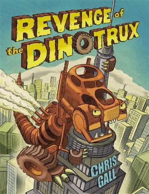 Book cover for Revenge of the Dinotrux