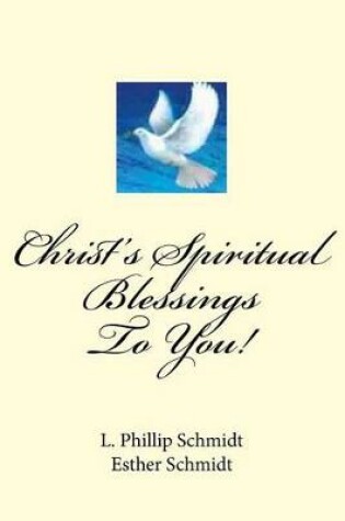 Cover of Christ's Spiritual Blessings to You!