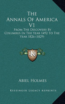 Book cover for The Annals of America V1