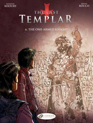 Book cover for Last Templar the Vol. 6: the One Armed Knight