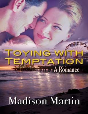 Book cover for Toying With Temptation: A Romance